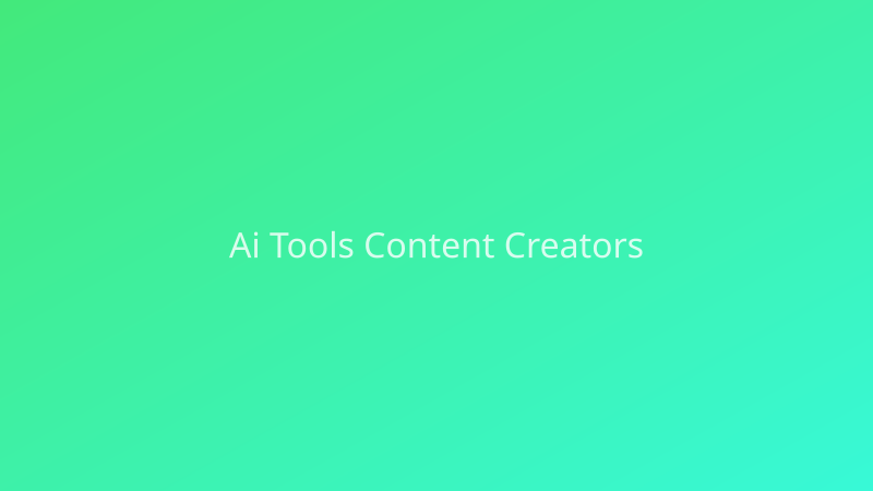 AI Tools for Content Creators